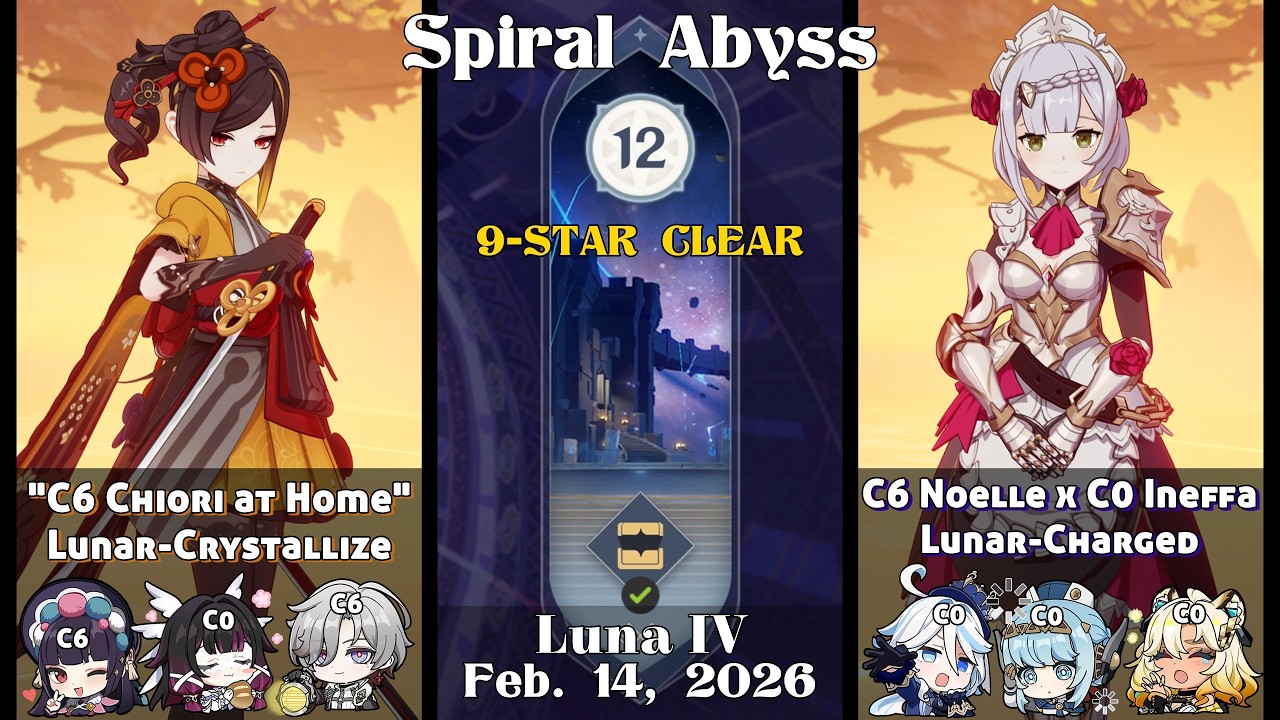 C0 Chiori Lunar-Crystal & Noelle Lunar-Charged | Spiral Abyss Floor 12 | Genshin Impact Ver. Luna IV