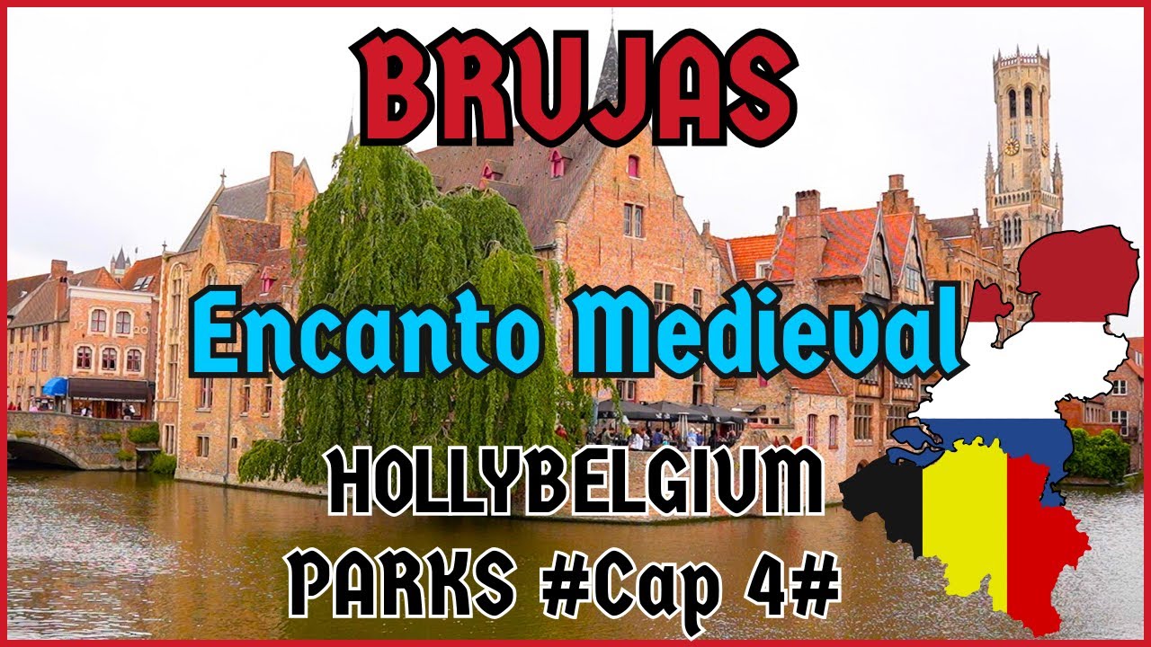 BRUJAS (Bélgica) 🇧🇪 Ruta Express por la Ciudad MEDIEVAL 🏰 HollyBelgium Parks 🎢 Capítulo 4