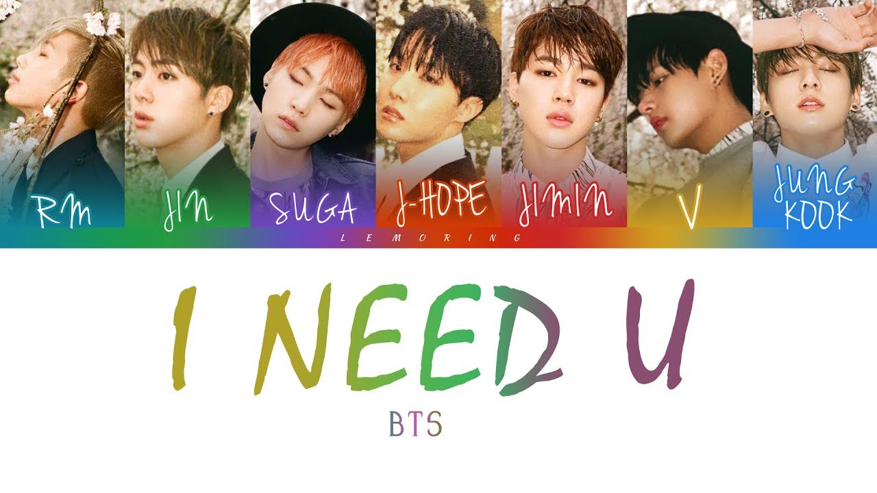 BTS (방탄소년단) - I NEED U [Color Coded Lyrics/Han/Rom/Eng]