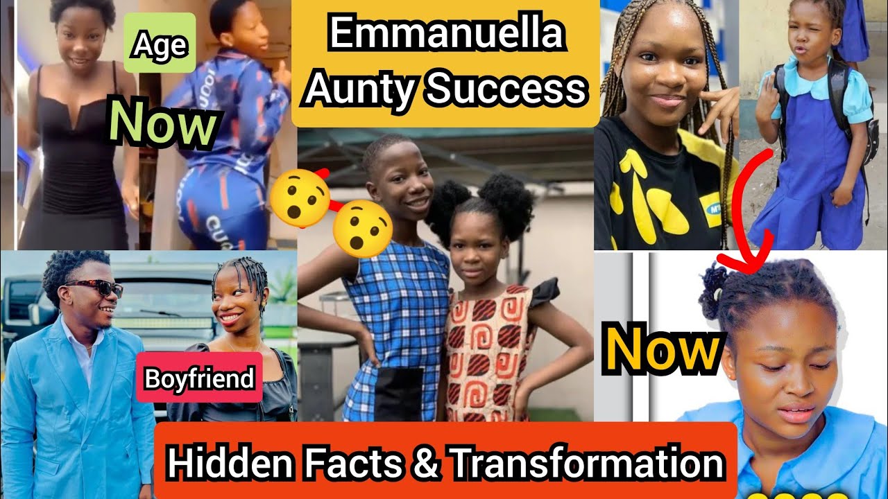 2026 HIDDEN TRUTH ABOUT EMMANUELLA & AUNTY SUCCESS.. BIOGRAPHY, TRANSFORMATIO,AGE,BOYFRIEND,NETWORTH