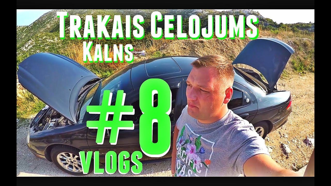 #8 Trakais Ceļojums - Braucam Kalnā (Makarska)