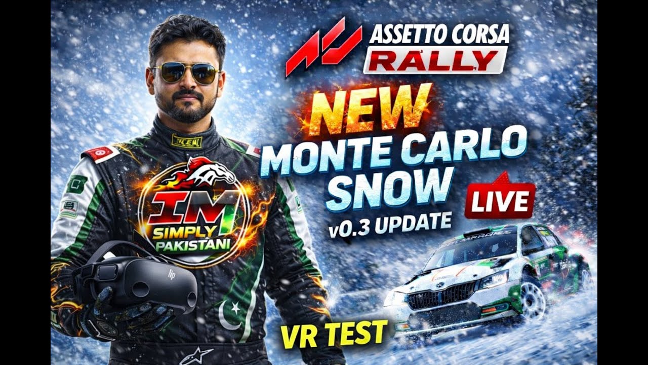 Assetto Corsa Rally 0.3 LIVE 🔥 Monte Carlo Snow + VR Test (Reverb G2)