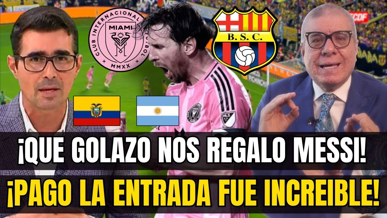 ¡MARAVILLADOS! PRENSA ECUATORIANA EMOCIONADA CON GOLAZO DE MESSI EN LA NOCHE AMARILLA 2026.