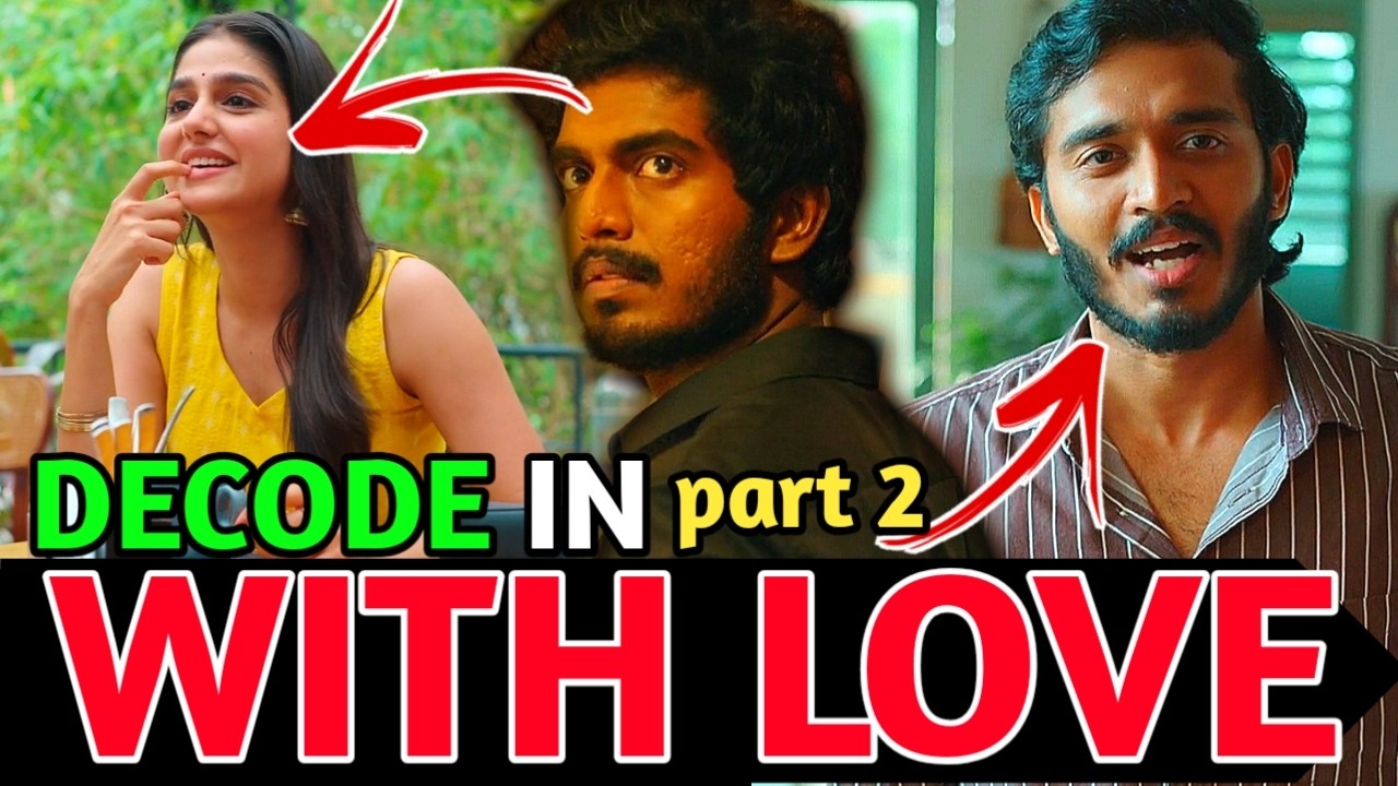 Hidden details in WITH LOVE Movie | decode in WITH LOVE Movie | Mrs Sivas