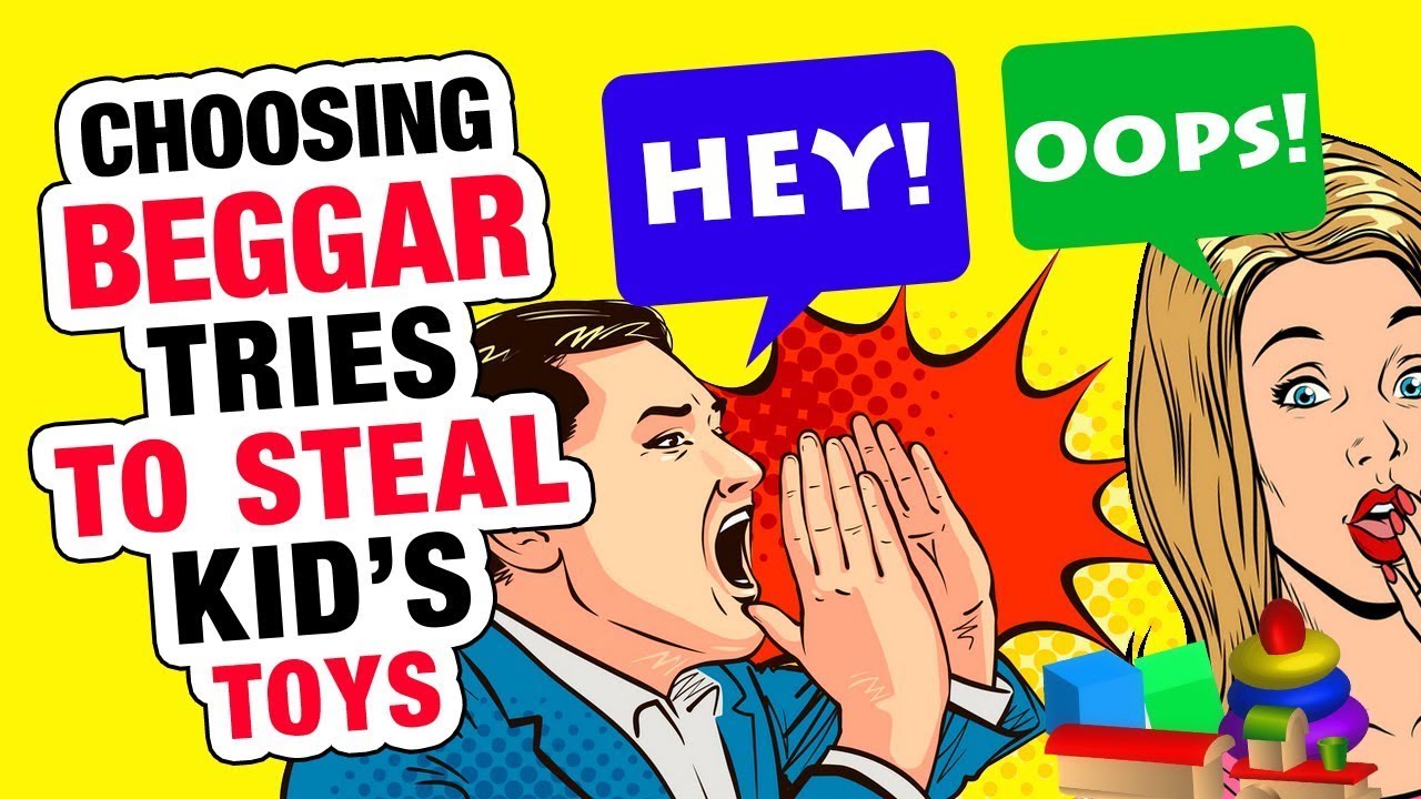 r/ChoosingBeggars - Like stealing Candy from a baby