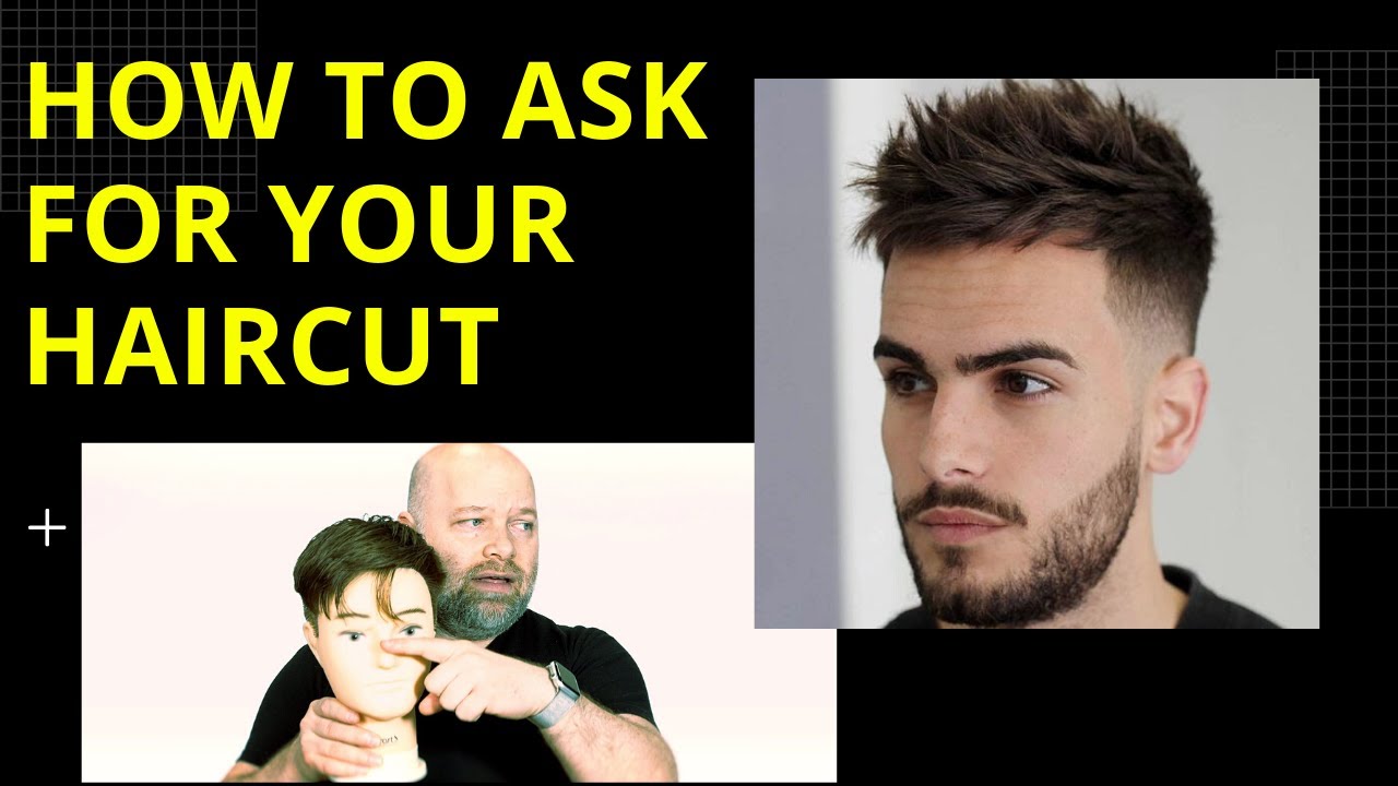 How to Ask for the Haircut you Want from your Barber or Hairstylist - TheSalonGuy