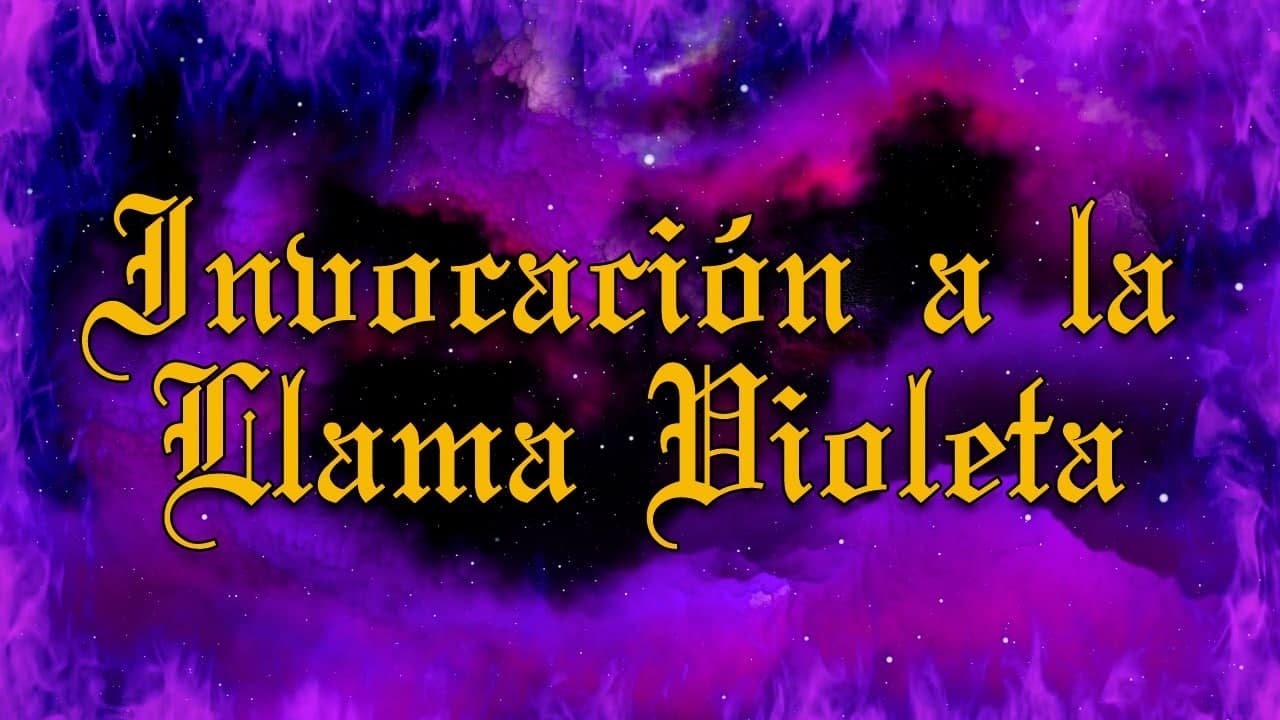 INVOCACIÓN A LA LLAMA VIOLETA