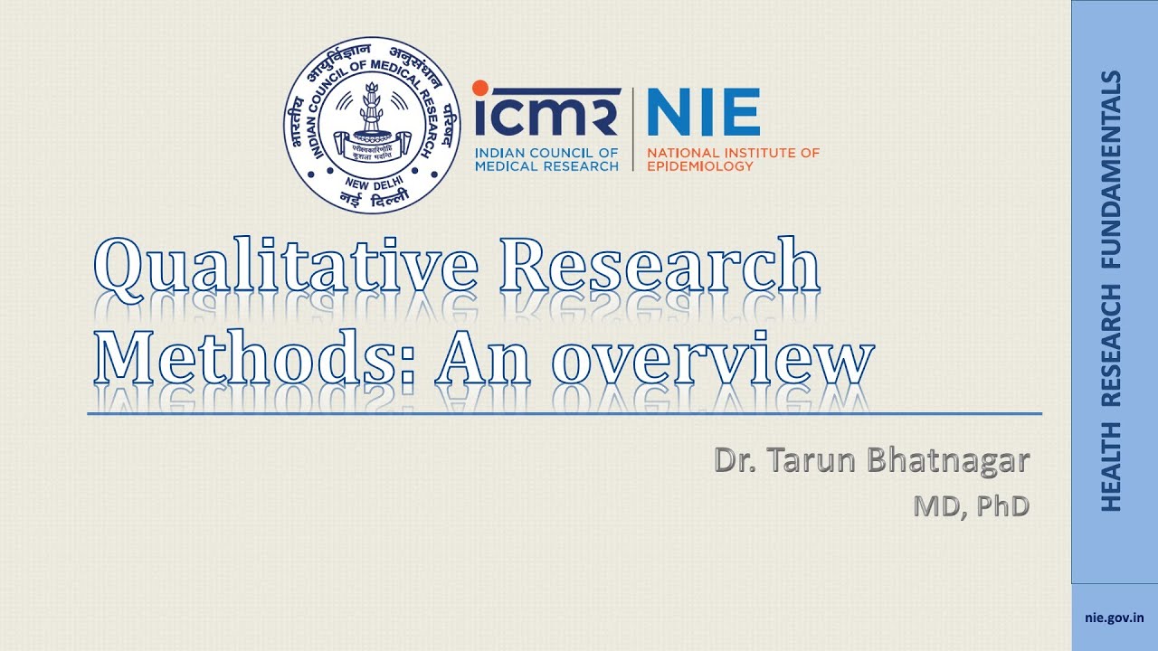 Qualitative research methods: An overview