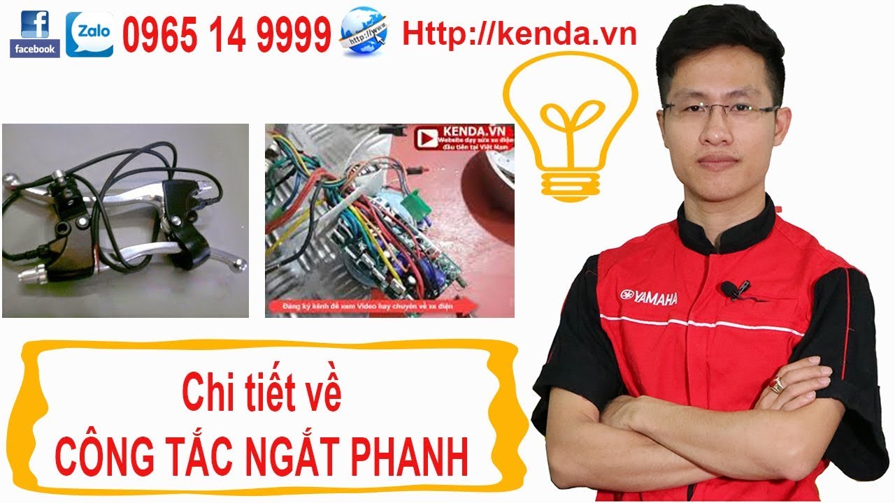 Chi tiết Ngắt Phanh Xe Điện - Cách tìm và sử lý dây công tắc ngắt phanh