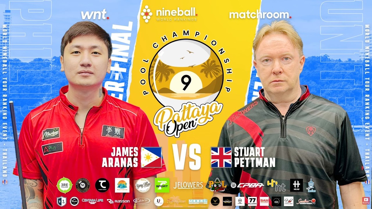 🔴 TRỰC TIẾP | JAMES ARANAS - STUART SIMON PETTMAN | TỨ KẾT | PATTAYA OPEN 2026
