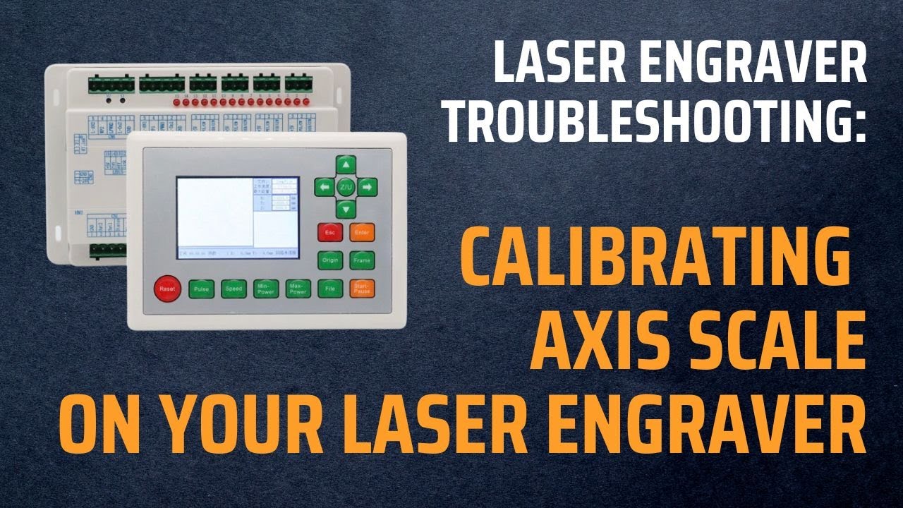 Incorrect Sizing on Your Laser Engraver? Here's the Easy Fix: Calibrating Axis Scale (Lightburn)