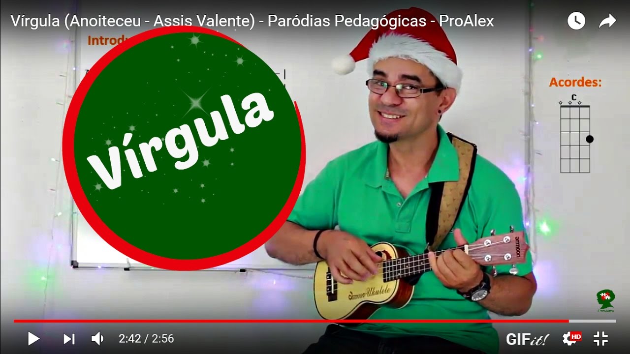 Vírgula (Anoiteceu - Assis Valente) - Paródias Pedagógicas - ProAlex