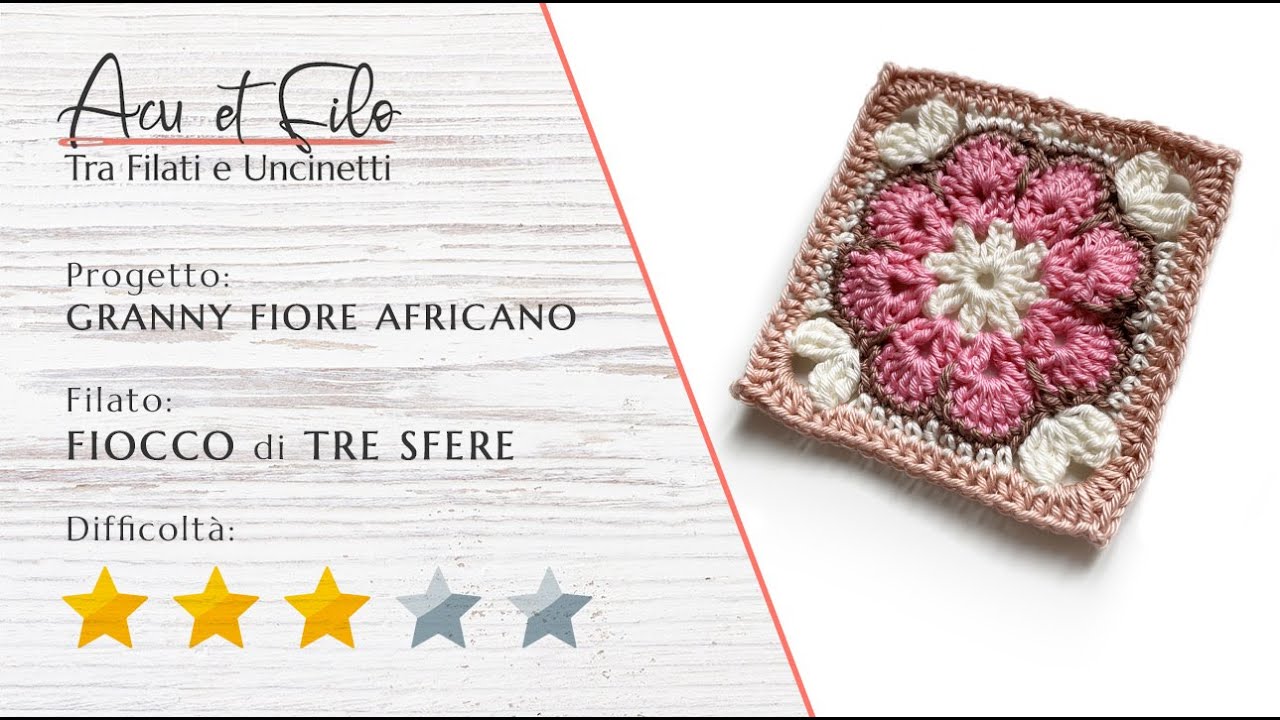 Tutorial mattonella granny fiore africano (african flower) ad uncinetto