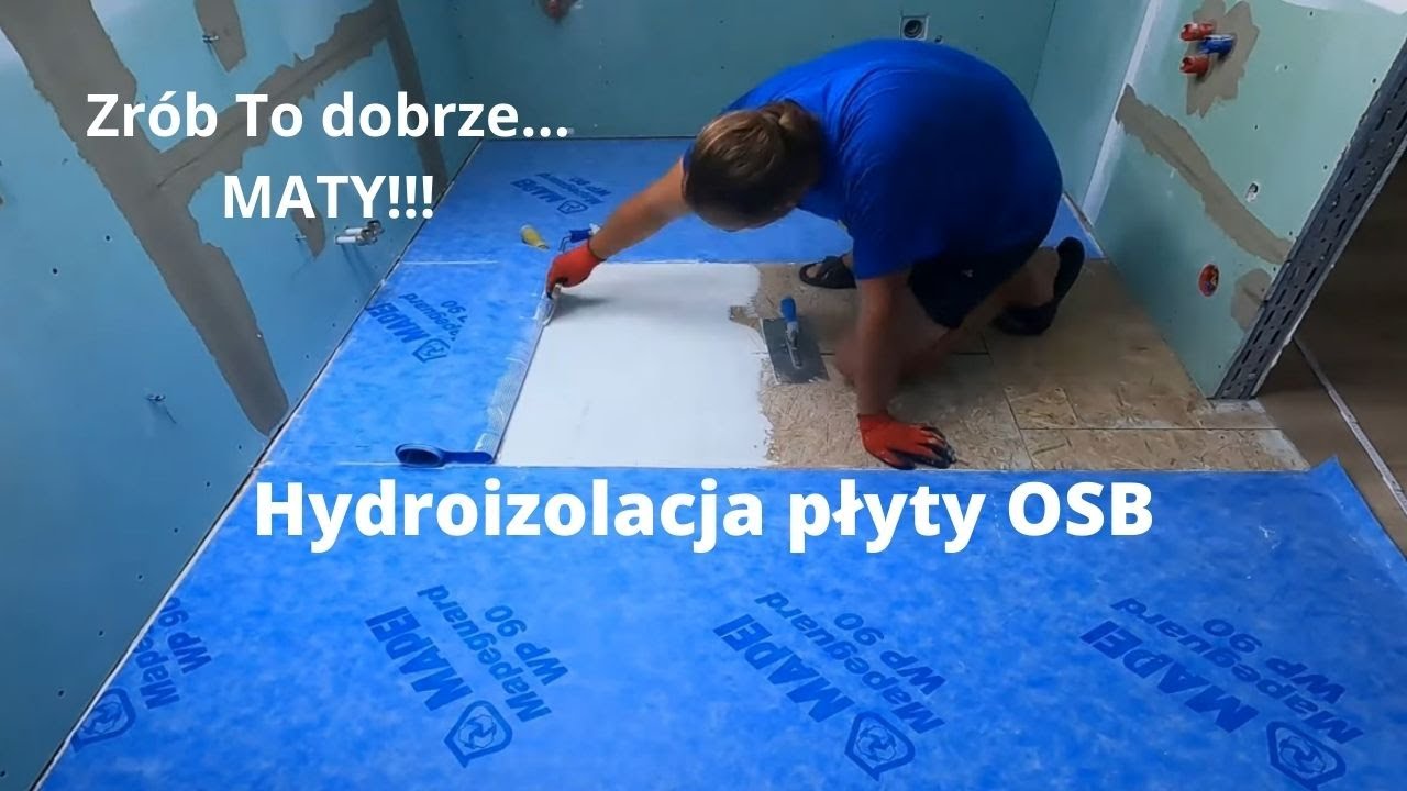 OSB w łazience, jak wykonać hydroizolacje, Maty Hydroizolacyjne - remont4you