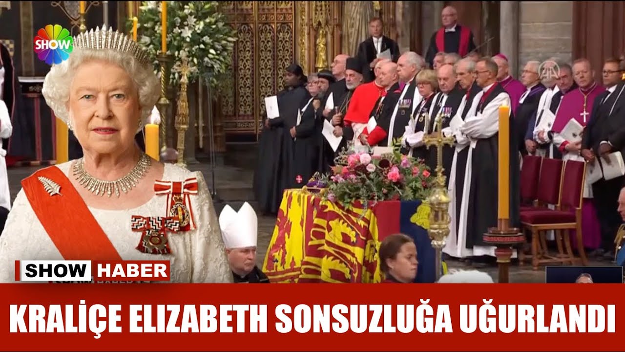 Kraliçe Elizabeth sonsuzluğa uğurlandı