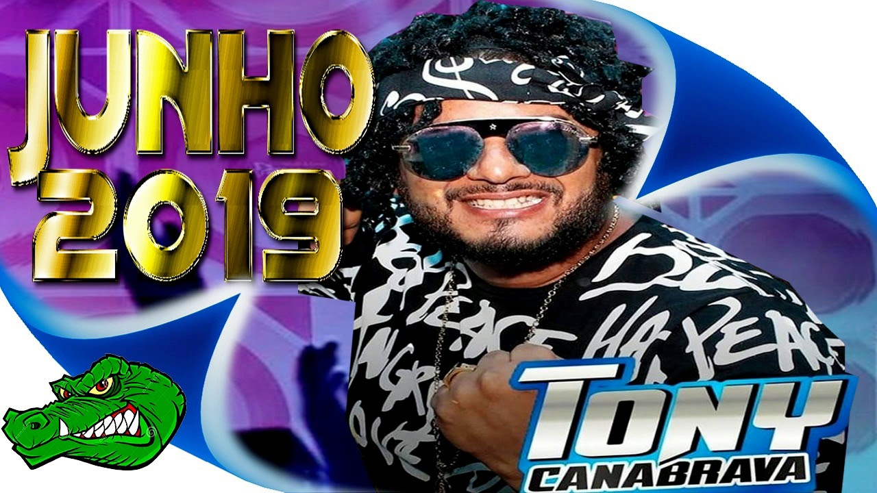 TONY CANABRAVA - NOVO CD AO VIVO EM RIBEIRA DO POMBAL - BA 2019