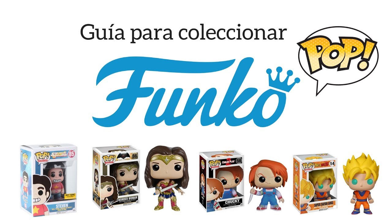 Guía para coleccionar Funko Pop
