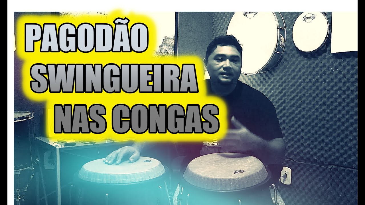 COMO TOCAR PAGOD&Atilde;O / SWINQUEIRA NAS  CONGAS / PERCUSS&Atilde;O