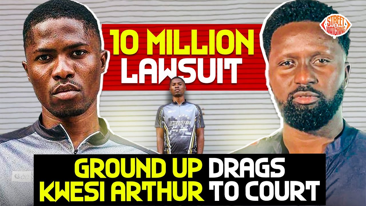 ₵10 MILLION LAWSUIT 😳Ground Up Drags Kwesi Arthur to Court