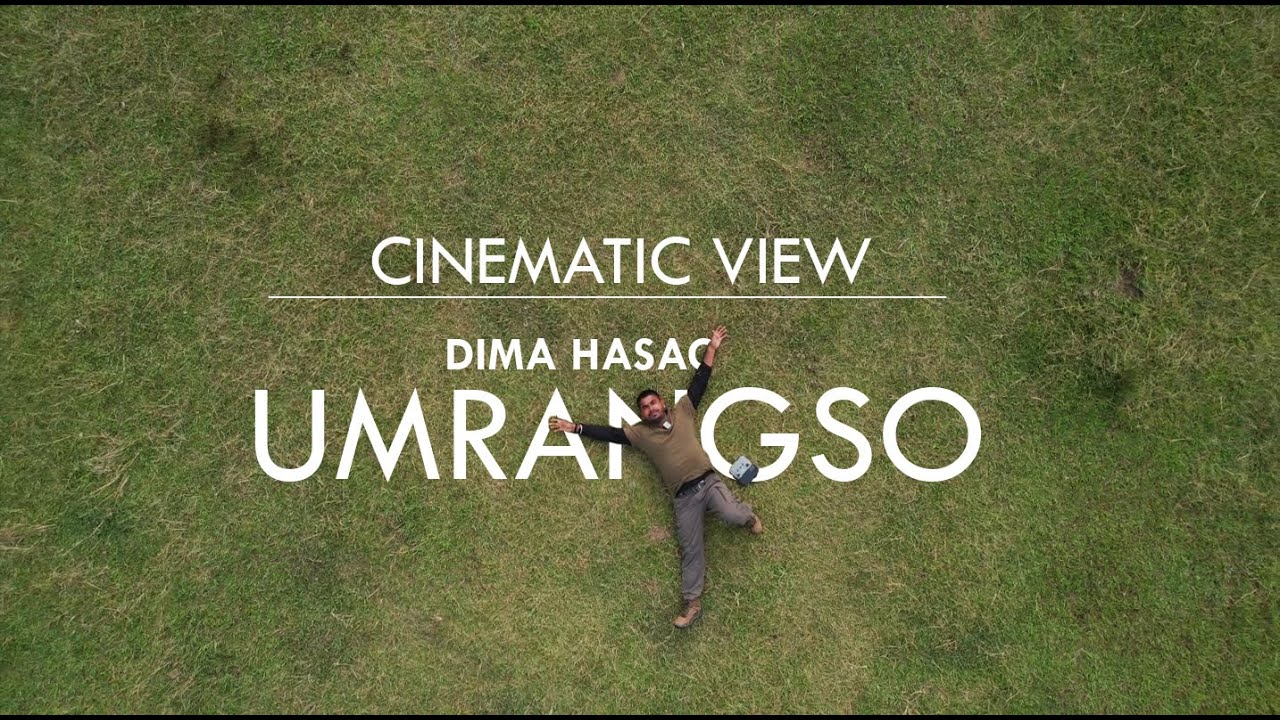 UMRANGSO - A Cinematic View of | Dima Hasao Part-2 | Assam | Siva Sharma