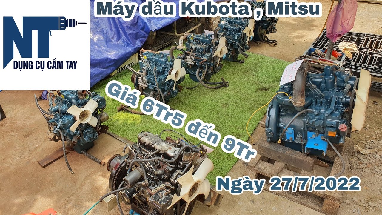 Động cơ dầu Kubota , Mitsu Nhật | LH 0914711438 | Ngày 27/7/2022
