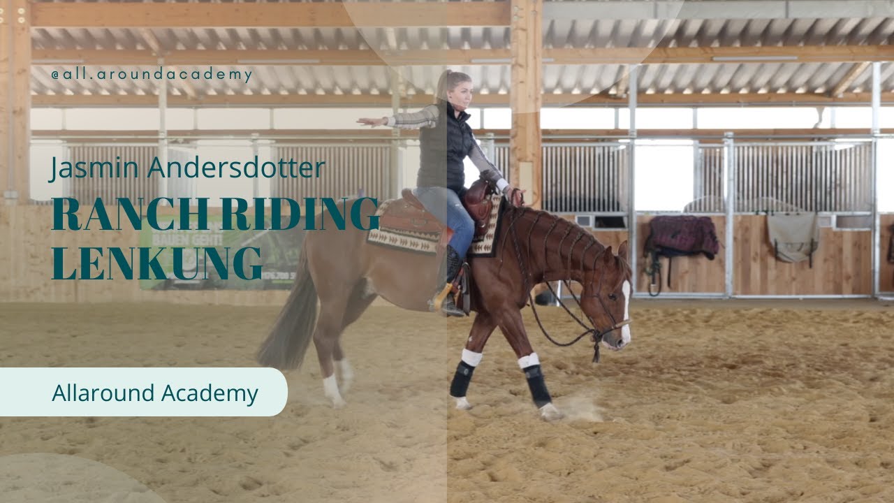 Ranch Riding: Lenkung mit Jasmin Andersdotter