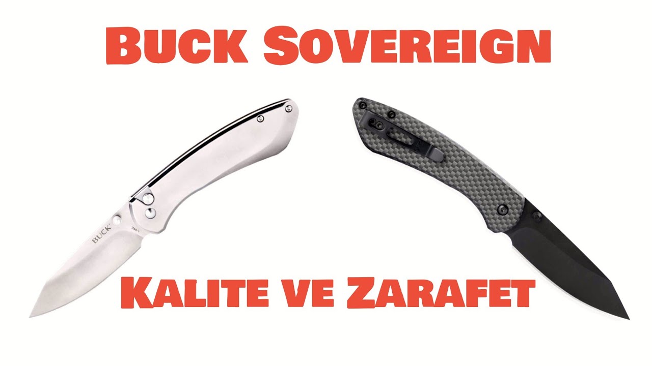 Buck 744 ve 743 Sovereign EDC Çakı İncelemesi. Kalite ve Zarafet Birleşimi. 