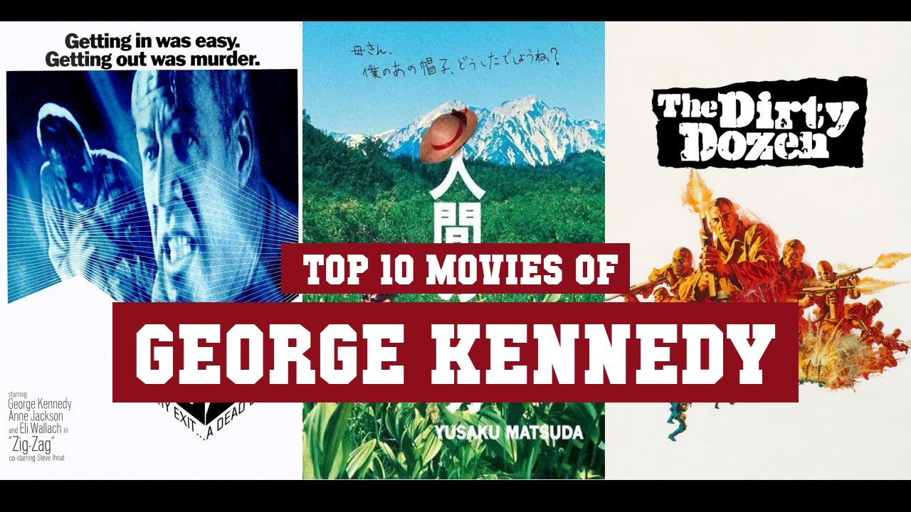 George Kennedy Top 10 Movies | Best 10 Movie of George Kennedy