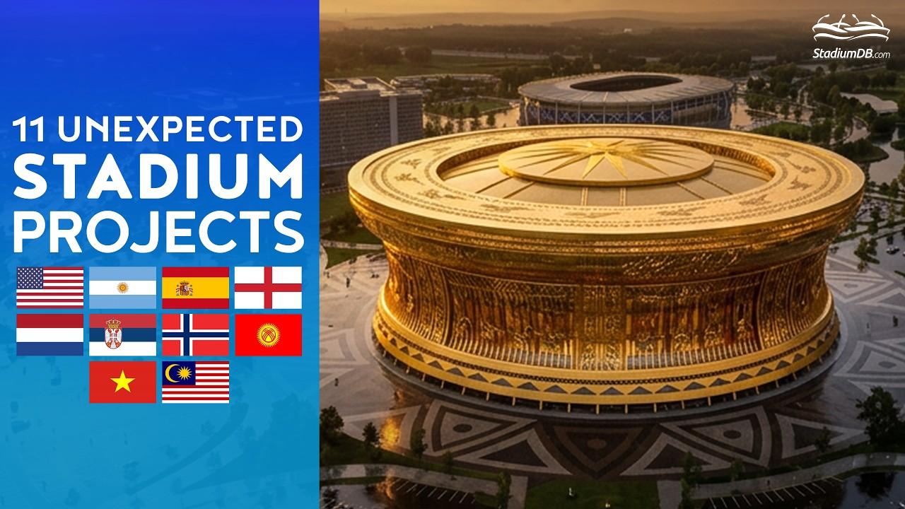 11 UNEXPECTED NEW STADIUM PROJECTS