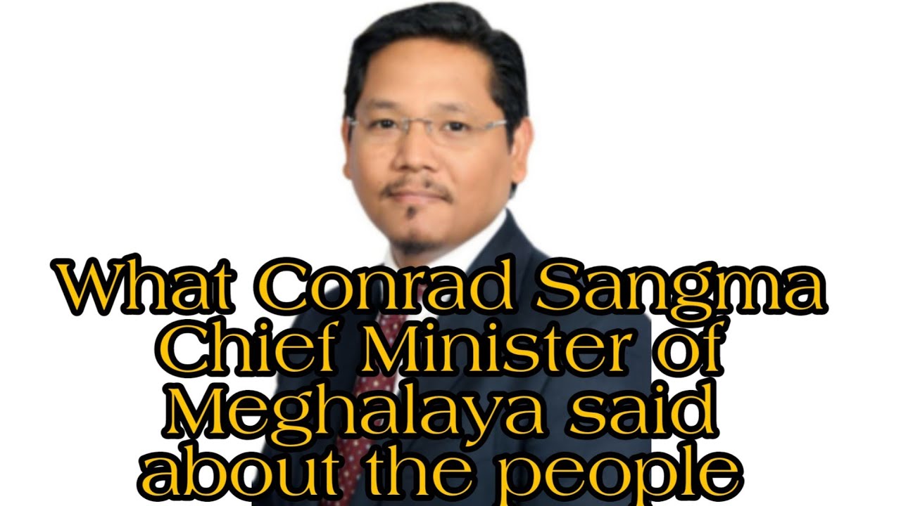 Chief Minister of Meghalaya Shri Conrad K Sangma speaking