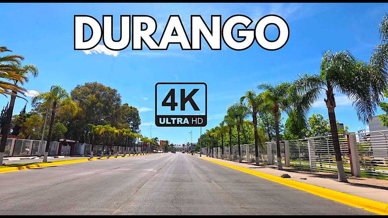 Durango 4K - Manejando por la Ciudad