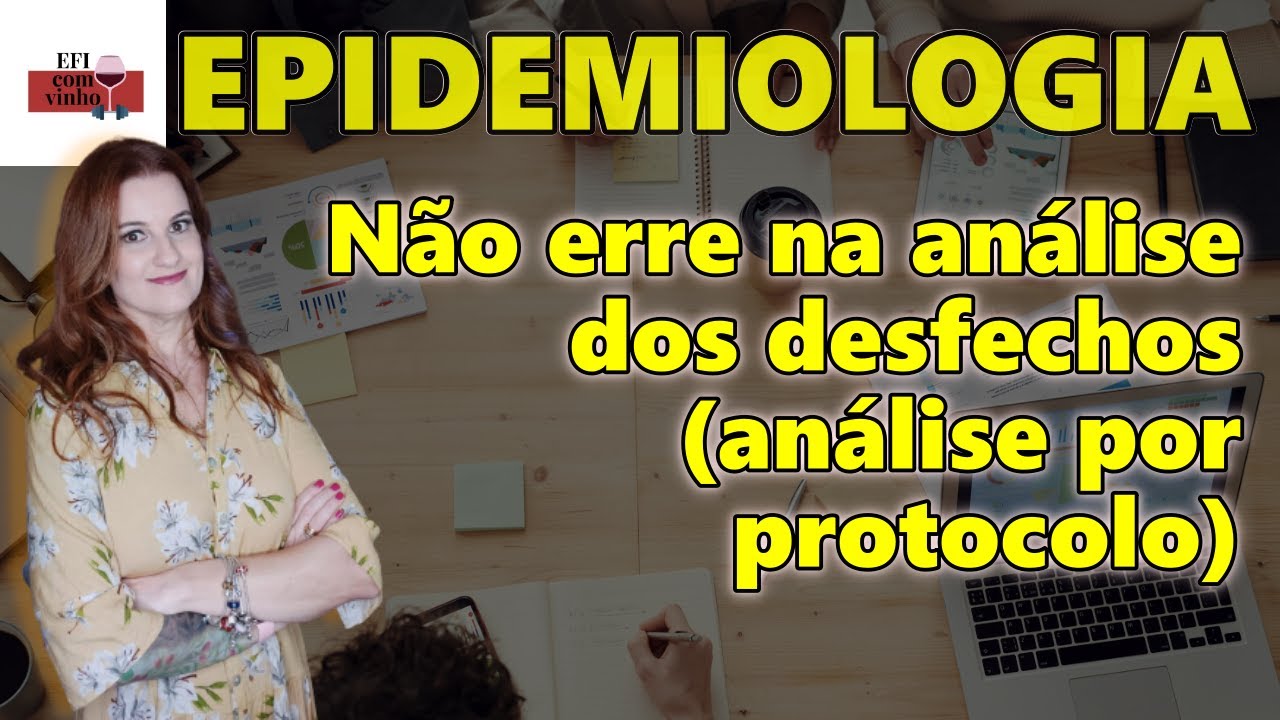 Epidemiologia : Tipos de análise de dados [por protocolo]