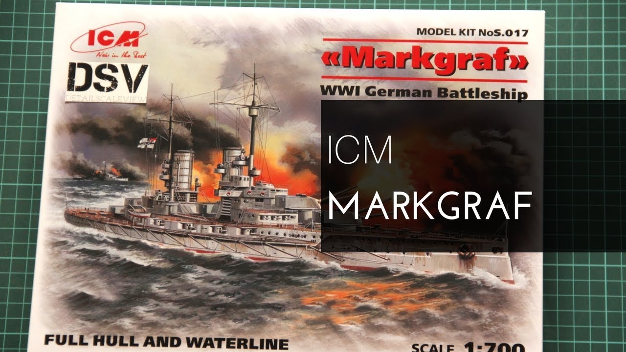ICM 1/700 Markgraf (S.017) Review