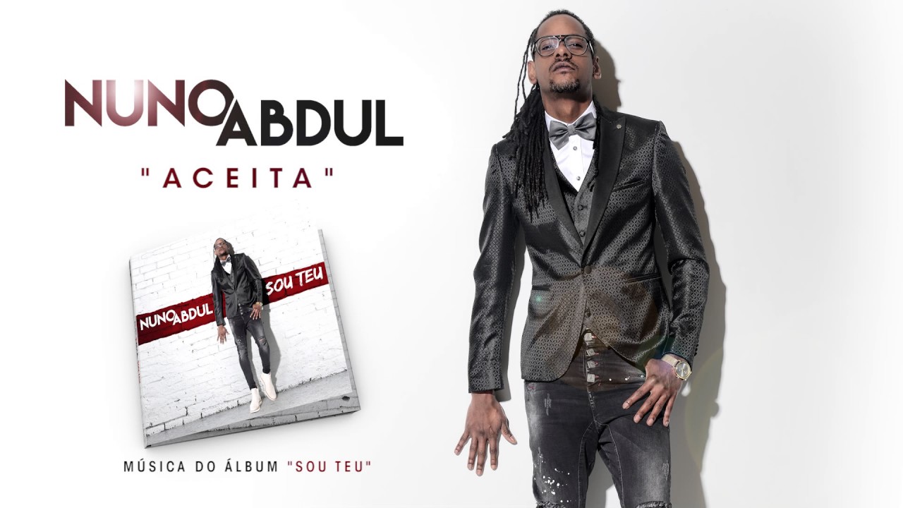 Nuno Abdul - Aceita (Official Audio)