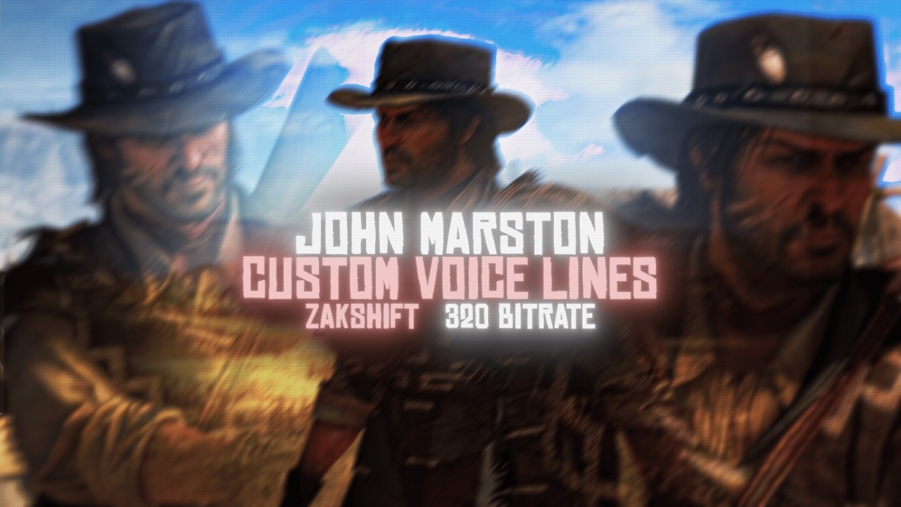 RDR1 John Marston Voicelines