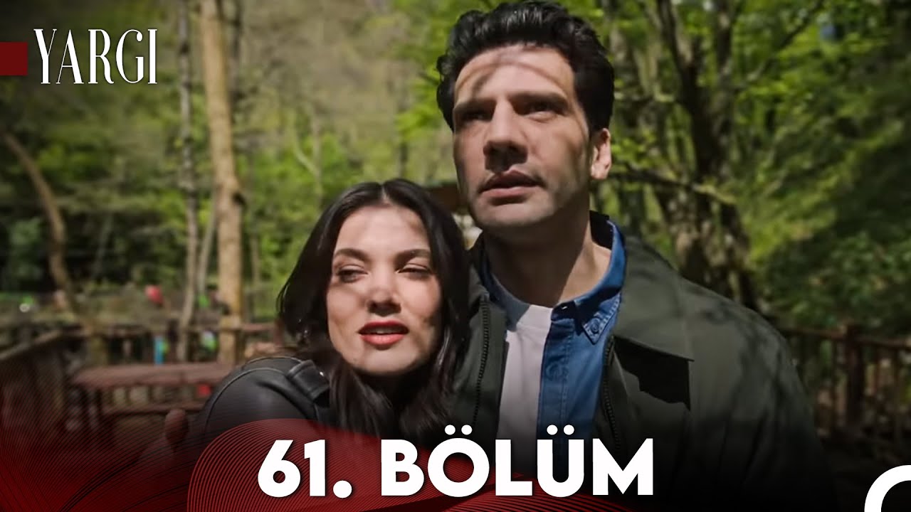 Yargı 61. Bölüm