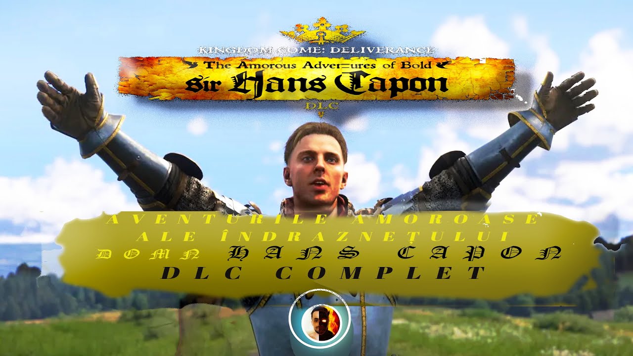The amorous adventures of Bold Sir Hans Capon * Complete DLC  ( 4K )