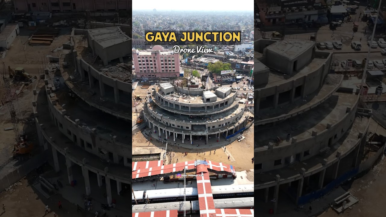 Gaya Junction Re Devlopment Work || Gaya Railway Station Drone View || Gaya Junction Construction