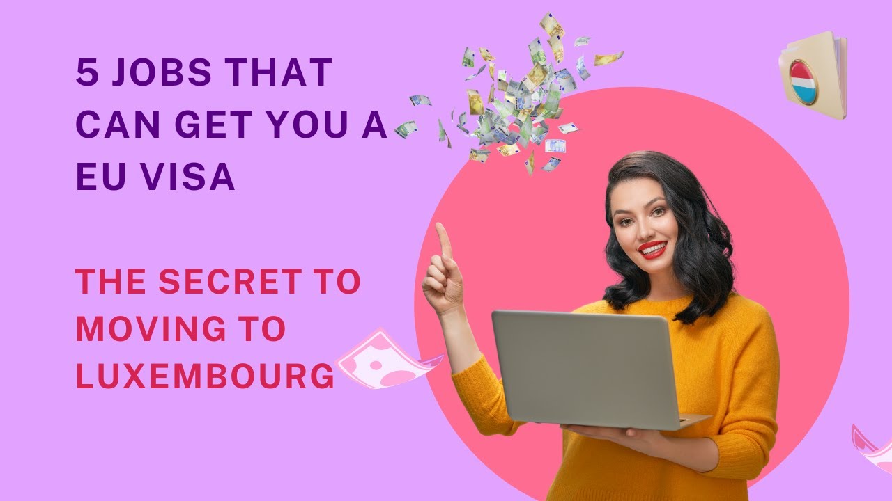 5 Best High-Demand Jobs in Luxembourg for Foreigners & Skilled Workers | Move to Luxembourg 2025?