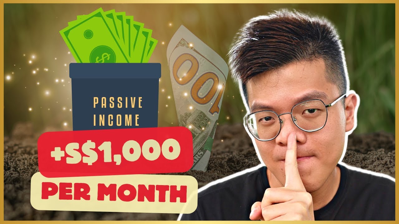 How to Earn Passive Income of $1000 monthly in Singapore