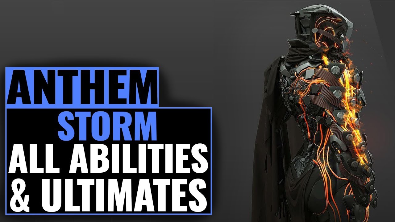 Anthem - Storm Javelin - All Abilities and Ultimate