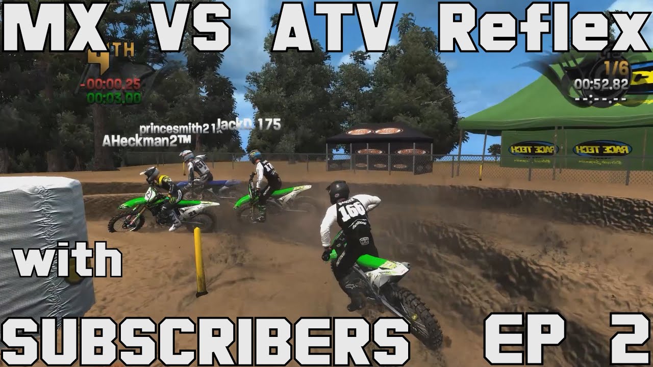 MX VS ATV Reflex RedBud with subscribers, AHeckman2 & JackD 175