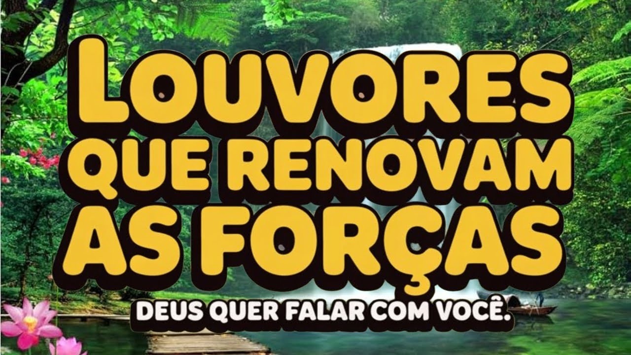 SE VOCÊ ESTÁ CANSADO, ESCUTE ISSO 🙏 LOUVORES 2025 QUE RENOVAM A FÉ | LOUVOR PARA DORMIR