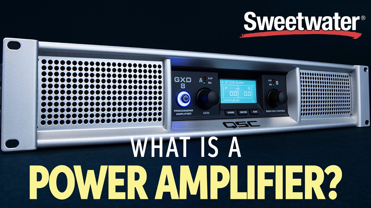 What is a Power Amplifier, And Do I Need One?
