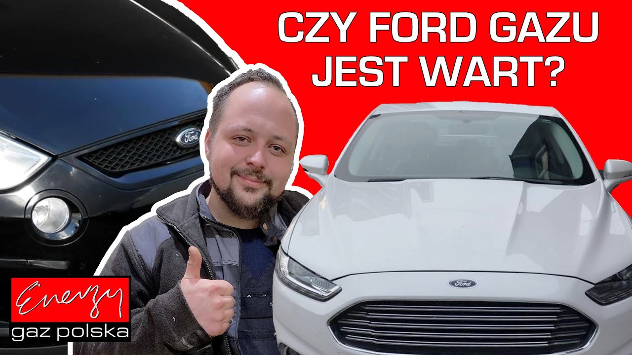 Jakiego Forda WYBRAĆ pod gaz LPG? Profesjonalne porady Ekspertów LPG w Energy Gaz Polska - Warszawa!