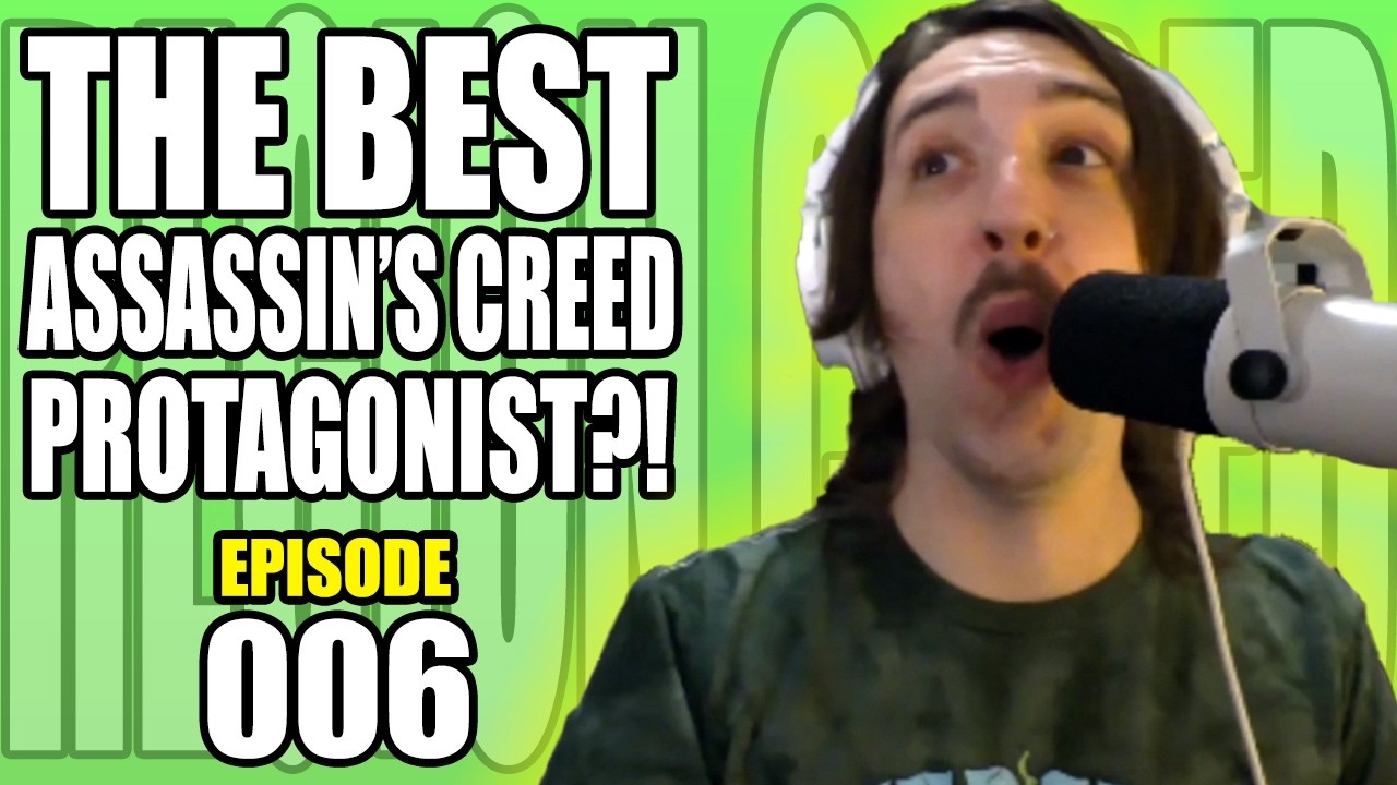 The BEST Assassin's Creed character? | Region Coded Podcast Ep. 6