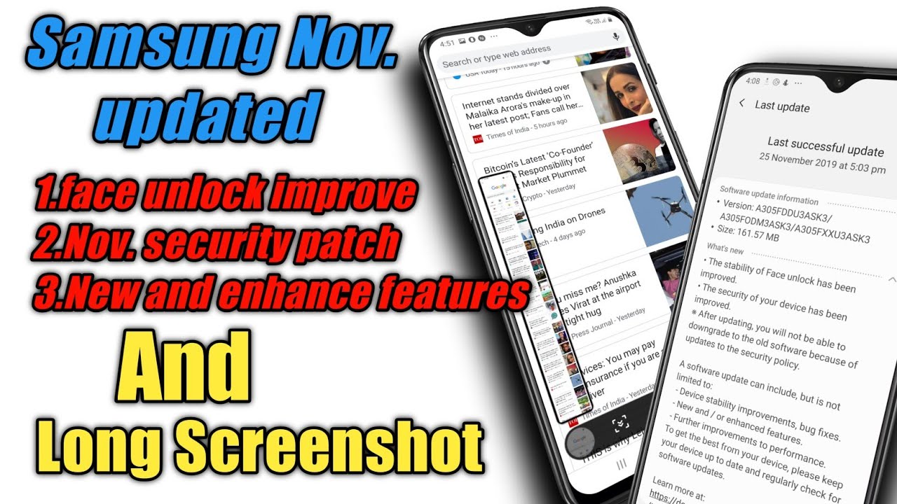All Samsung phones November 2019 update, security patch ,long screen shot, and more features.