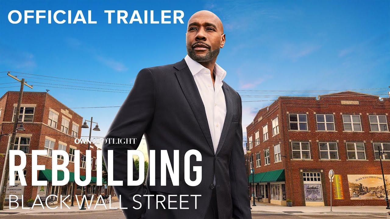 Rebuilding Black Wall Street | Official Trailer | OWN