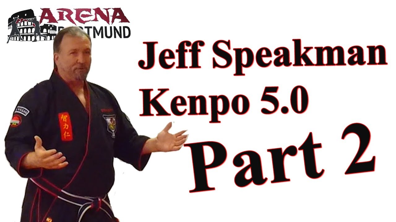 Jeff Speakman Kenpo 5.0 Dortmund Part 2