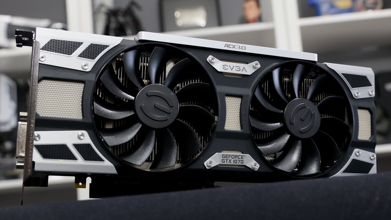 EVGA GTX1070 SC ACX